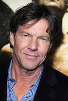Photo of Dennis QuaidDennis Quaid