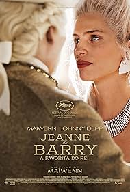 Photo of Jeanne du Barry - A Favorita do ReiJeanne du Barry - A Favorita do Rei